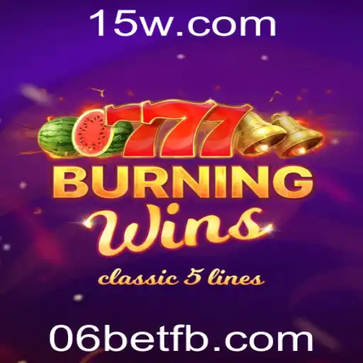Explorando o Fascinante Mundo de BurningWins com 06bet