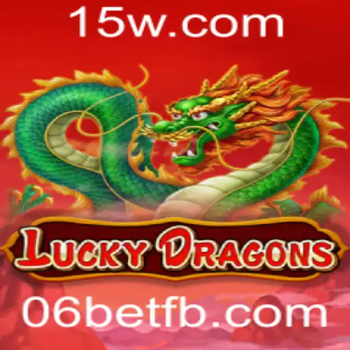 LuckyDragons: A Nova Experiência de Jogo com 06bet
