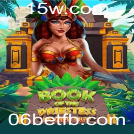 Descubra o Fascinante Jogo BookOfThePriestess: Regras, Estratégias e Eventos