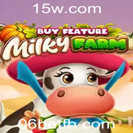 Conheça o Fascinante Mundo de MilkyFarmBuyFeature: Um Jogo Cativante